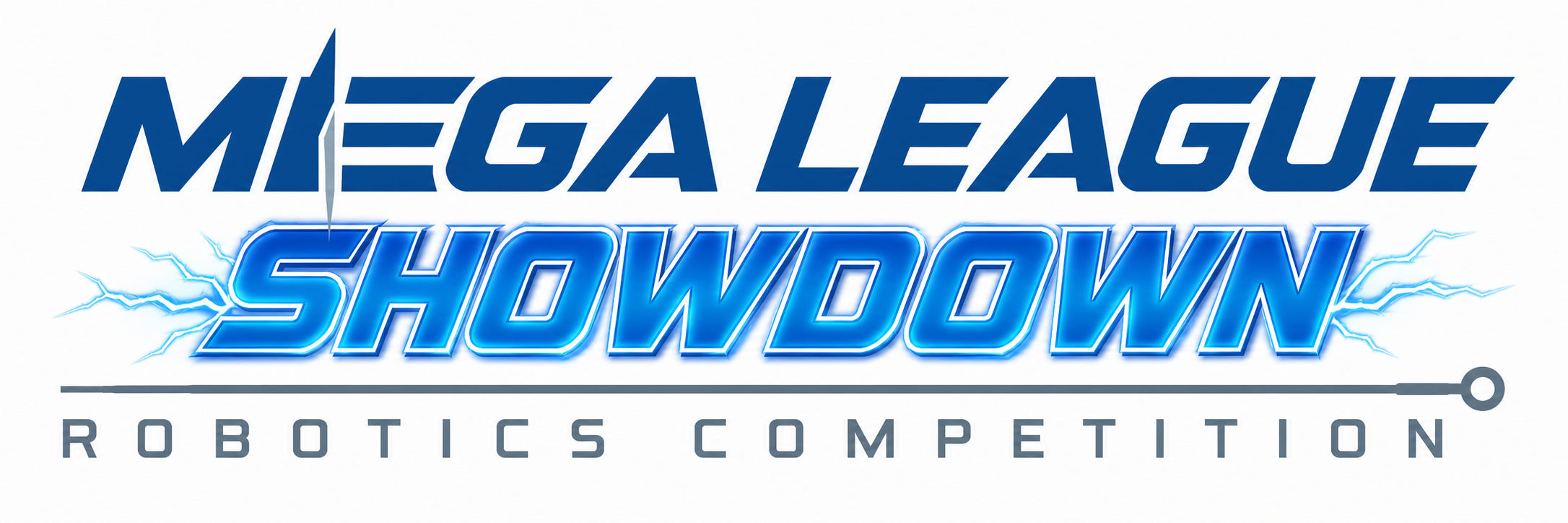 Mega League Showdown Robotics Competition